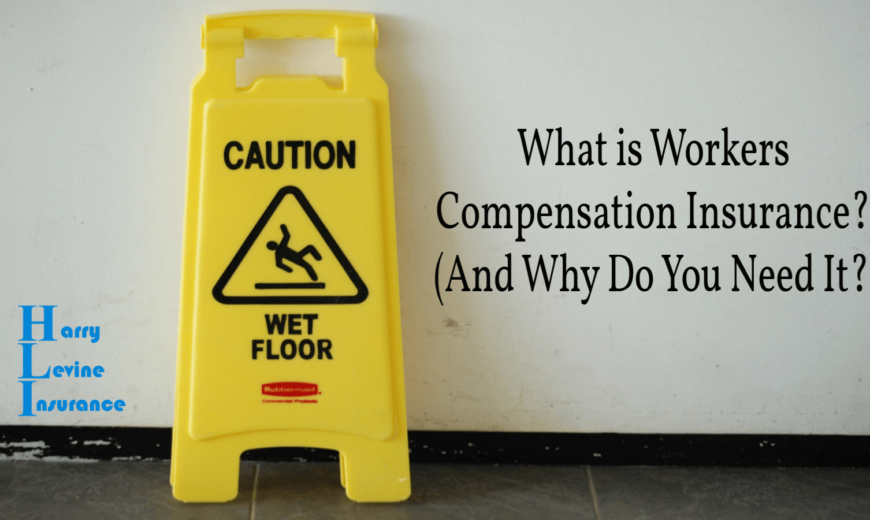 What is workers' compensation insurance?