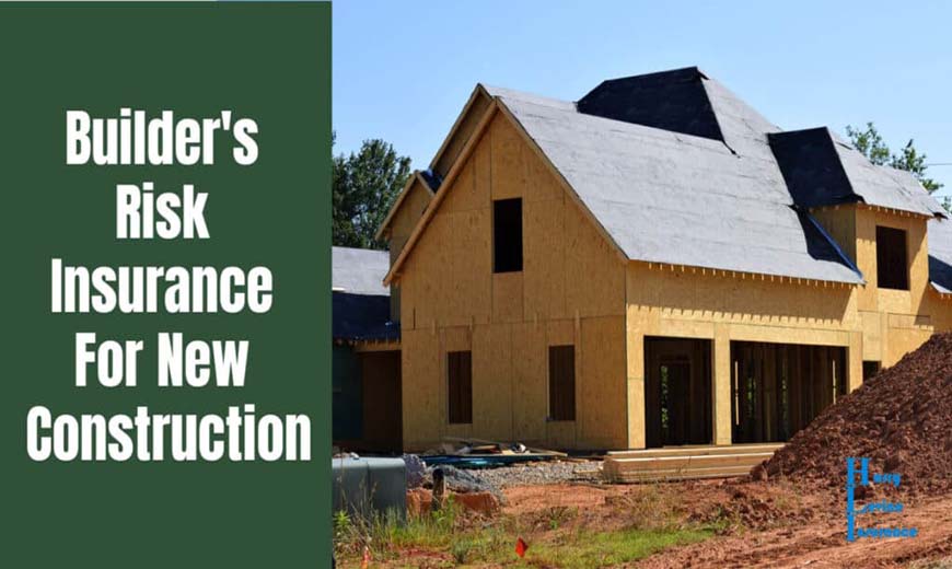 Builder's Risk Insurance for New Construction in Horizon West, FL