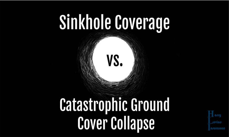 Sinkhole coverage vs. catastrophic ground collapse