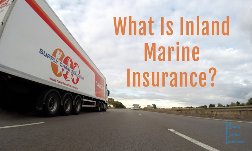 what is inland marine insurance?