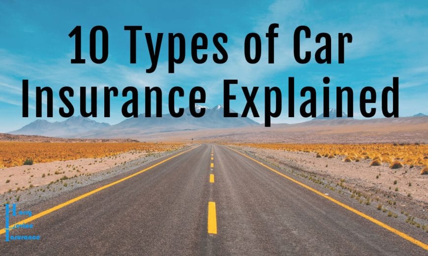 10 types of car insurance explained