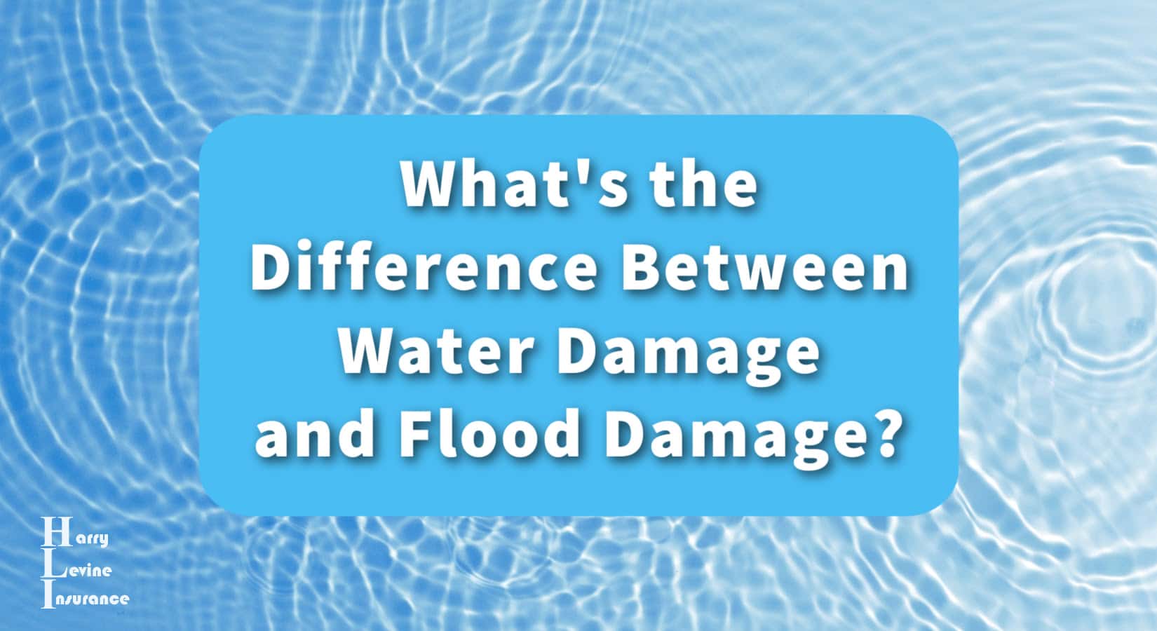 What's the Difference Between Water Damage and Flood Damage? - Harry ...