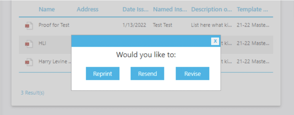 screenshot showing options to reprint, resend, or revise the certificate of insurance