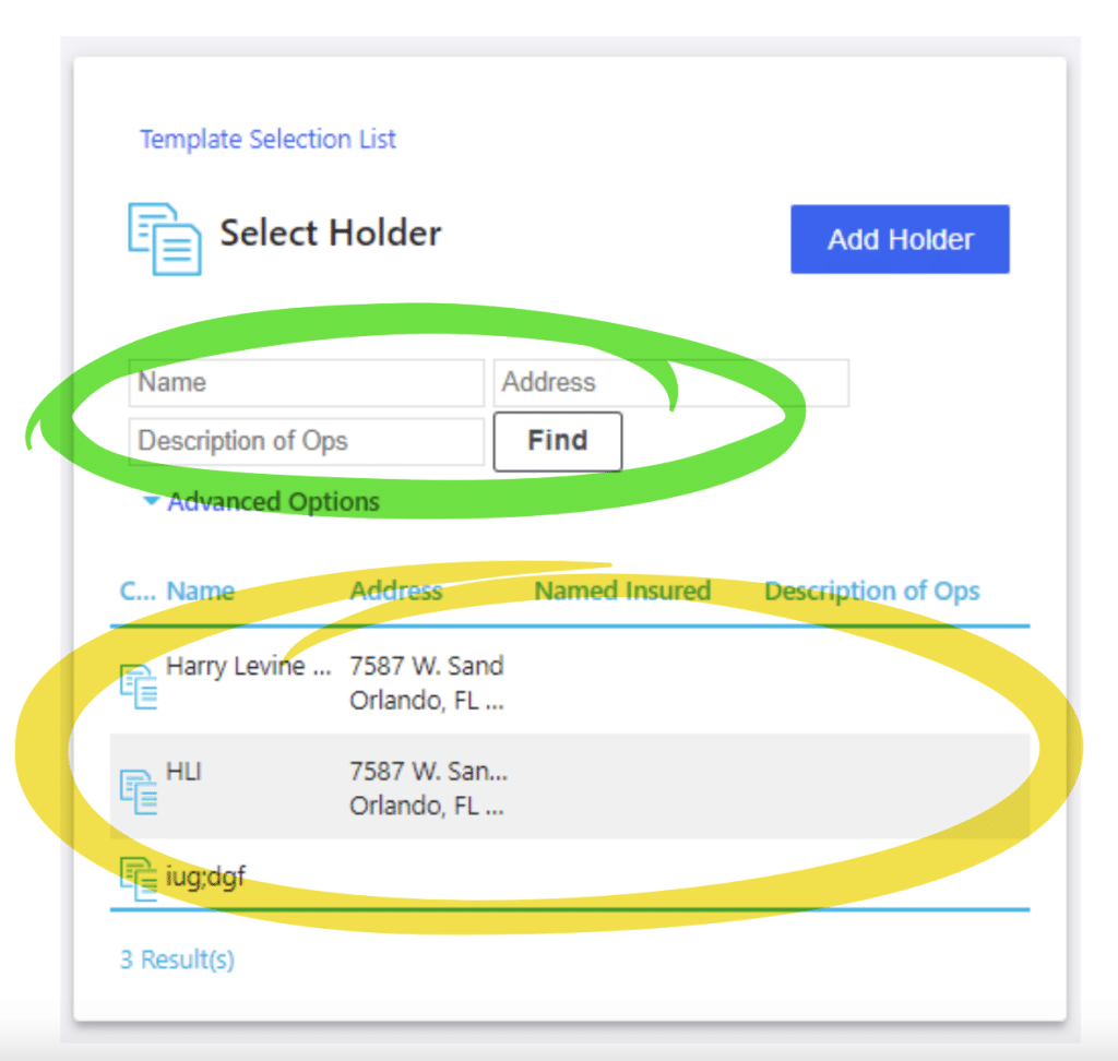 A screenshot showing the Select Holder screen that gets filled out when issuing a certificate of insurance
