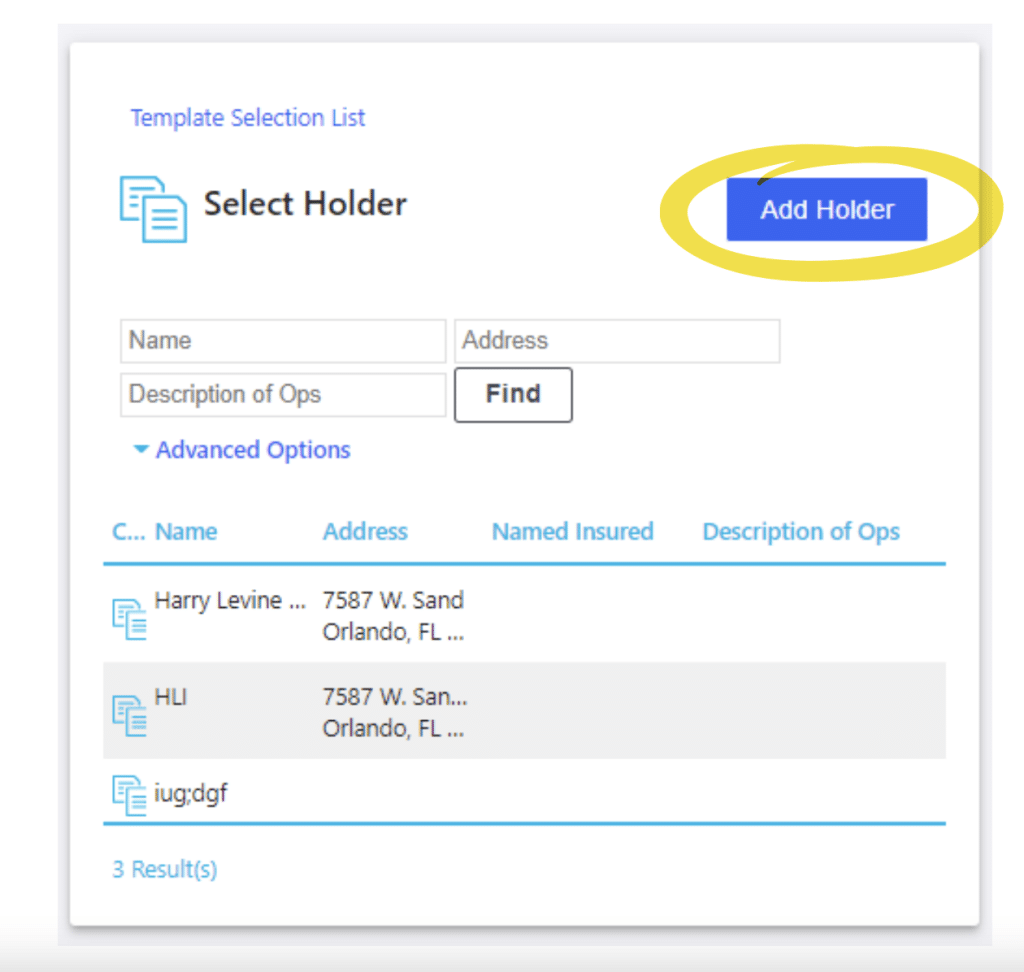 A screenshot highlighting the Add Holder button while issuing a certificate of insurance