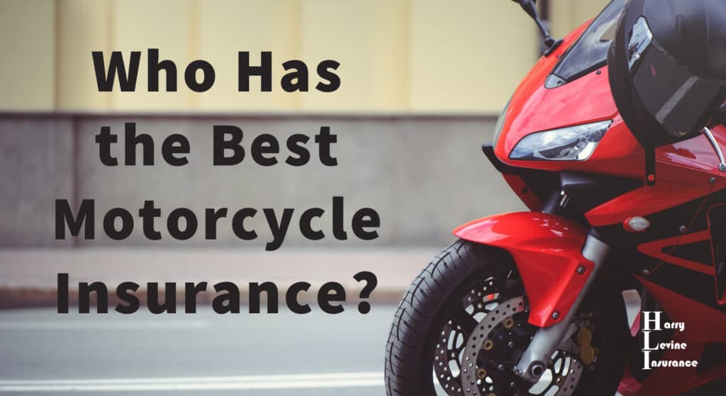 Who Has the Best Motorcycle Insurance?