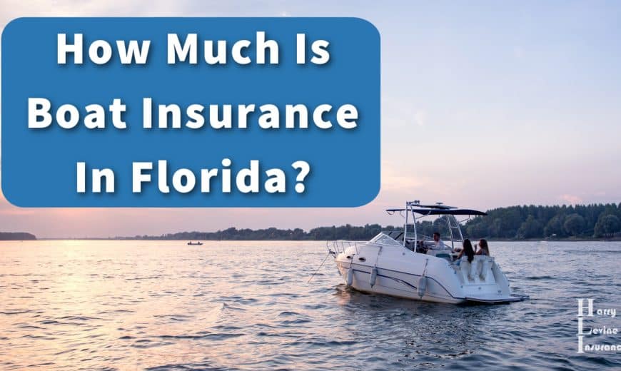 How Much Is Boat Insurance In Florida?