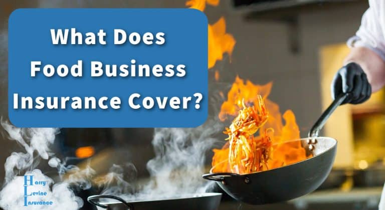 What Does Food Business Insurance Cover?